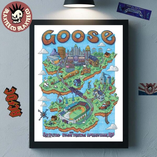 Goose Louisville Kentucky 2025 Venue Poster At The Palace Theatre On September 23-24 2025 Home Decor Poster Canvas