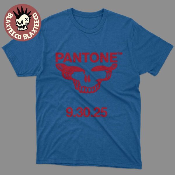 Grateful Dead Pantone September 30 2025 T-Shirt