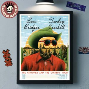 Leon Bridges And Charley Crockett The Crooner And The Cowboy Tour 2025 On September Schedule Dates Home Decor Poster Canvas