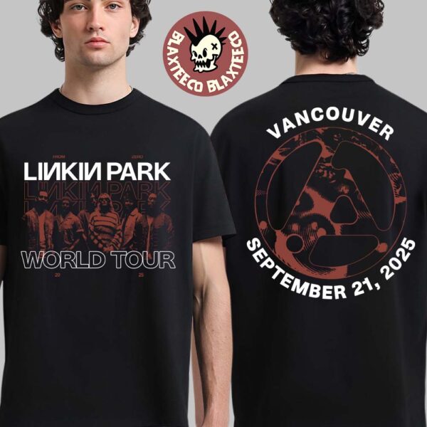 Linkin Park From Zero World Tour 2025 Vancouver BC Canada Event Tee At Rogers Arena On September 21 2025 Two Sided T-Shirt