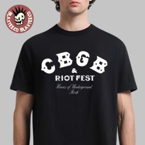 Riot Fest 2025 X CBGB Collab Homes Of Underground Rock Unisex T-Shirt