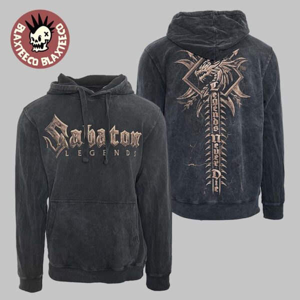 Sabaton Legends Dragon Spine Legends Never Die Vintage Hoodie