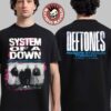 Deftones North America 2025 X System Of A Down Toronto Canada 2025 Venue Tee At Rogers Stadium On September 3 And 5 2025 Two Sided T-Shirt
