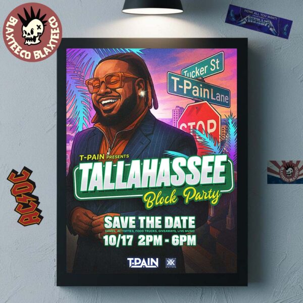 T-Pain Tallahassee Block Party On T-Pain Lane On October 17 2025 Home Decor Poster Canvas