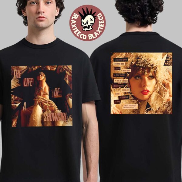 Taylor Swift The Life Of A Showgirl The Crowd Is Your King Edition Album Cover And Tracklist Two Sided T-Shirt