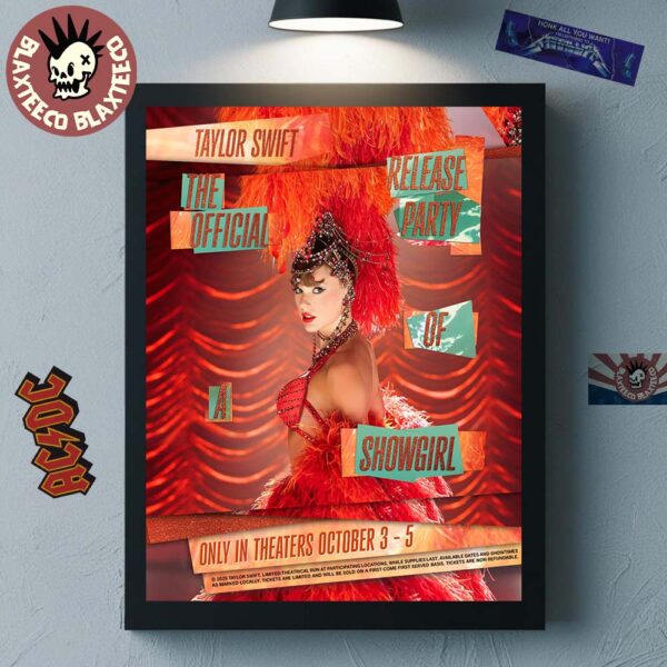 Taylor Swift The Official Release Party Of A Showgirl Only In Theaters October 3-5 2025 Home Decor Poster Canvas