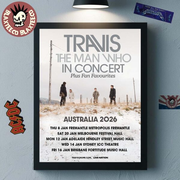 Travis Band The Man Who In Concert Australia 2026 Schedule Dates Home Decor Poster Canvas