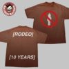 Travis Scott Rodeo 10 Years Anniversary La Flame T-Shirt