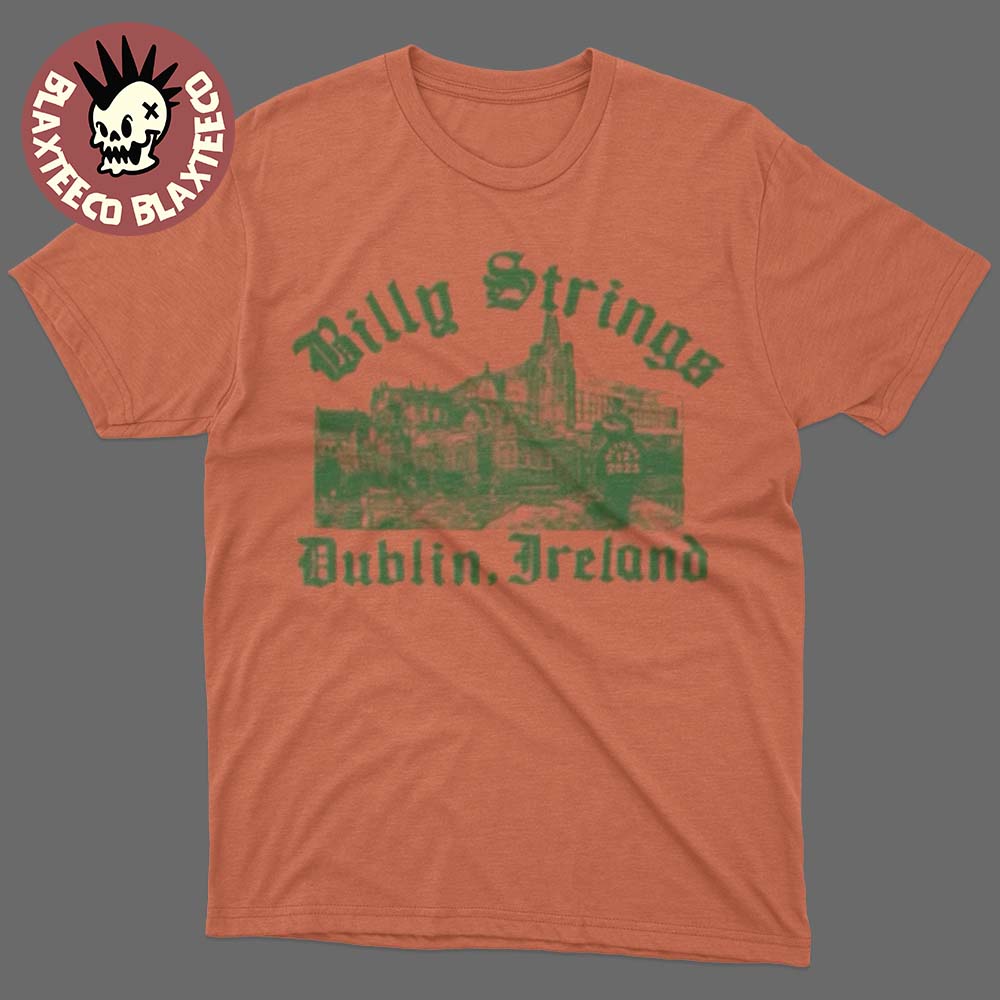 Billy Strings Dublin Ireland 2025 Exclusive Tee On October 12 2025 Fall Europe Tour T-Shirt