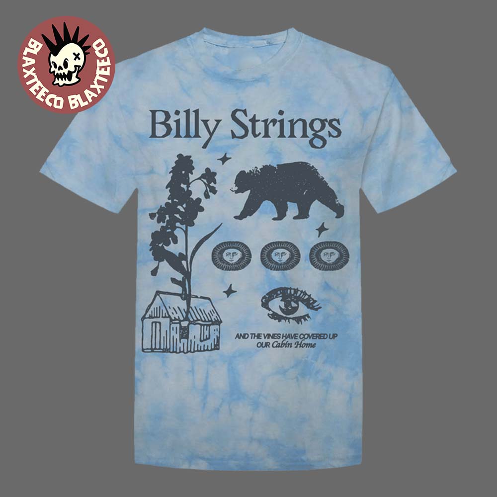 Billy Strings Fall 2025 Tour North American Merch And The Vines Have Covered Up Our Cabin Home Cabin Tie Dye Tee Billy Strings Fall 2025 Tour North American Merch And The Vines Have Covered Up Our Cabin Home Cabin Tie Dye Tee