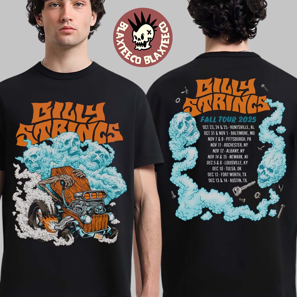 Billy Strings Fall 2025 Tour North American Merch Hot Rod Tee with Dates Two Sided T-Shirt Billy Strings Fall 2025 Tour North American Merch Hot Rod Tee with Dates Two Sided T-Shirt
