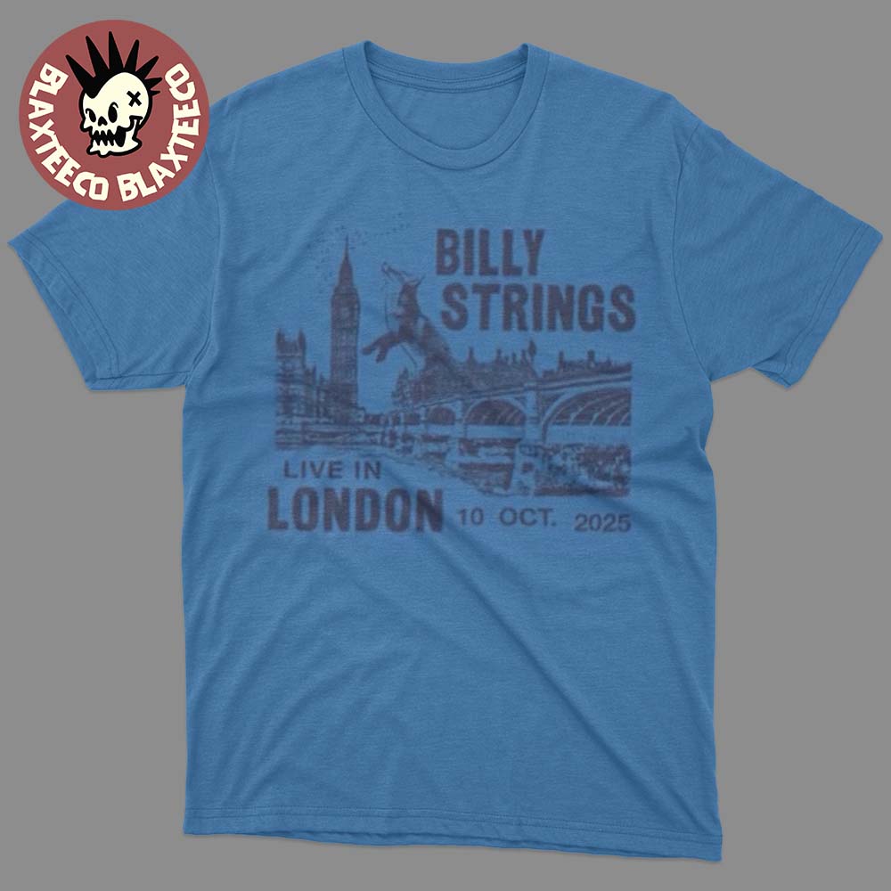 Billy Strings London UK 2025 Exclusive Tee On October 10 2025 Fall Europe Tour T-Shirt