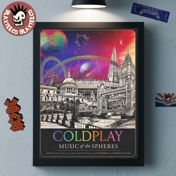 Coldplay London UK Music Of The Spheres 2025 Tour Poster At Wembley Stadium From 22 To 31 August And 3 4 7 And 8 September 2025 Poster Canvas