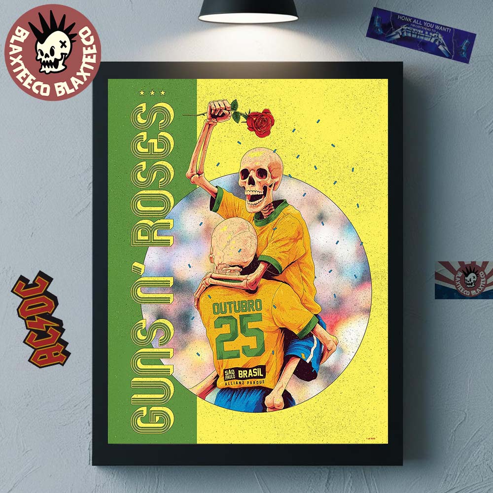 Guns N Roses Sao Paulo Brasil 2025 Event Poster At Allianz Parque On October 25 2025 Skeleton Brazil National Football Player Celebration Art Poster Canvas Guns N Roses Sao Paulo Brasil 2025 Event Poster At Allianz Parque On October 25 2025 Skeleton Brazil National Football Player Celebration Art Poster Canvas
