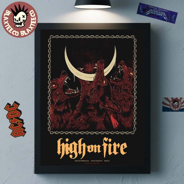 High On Fire Neue Zukunft Berlin 2025 Venue Poster On 28 October 2025 Home Decor Poster Canvas
