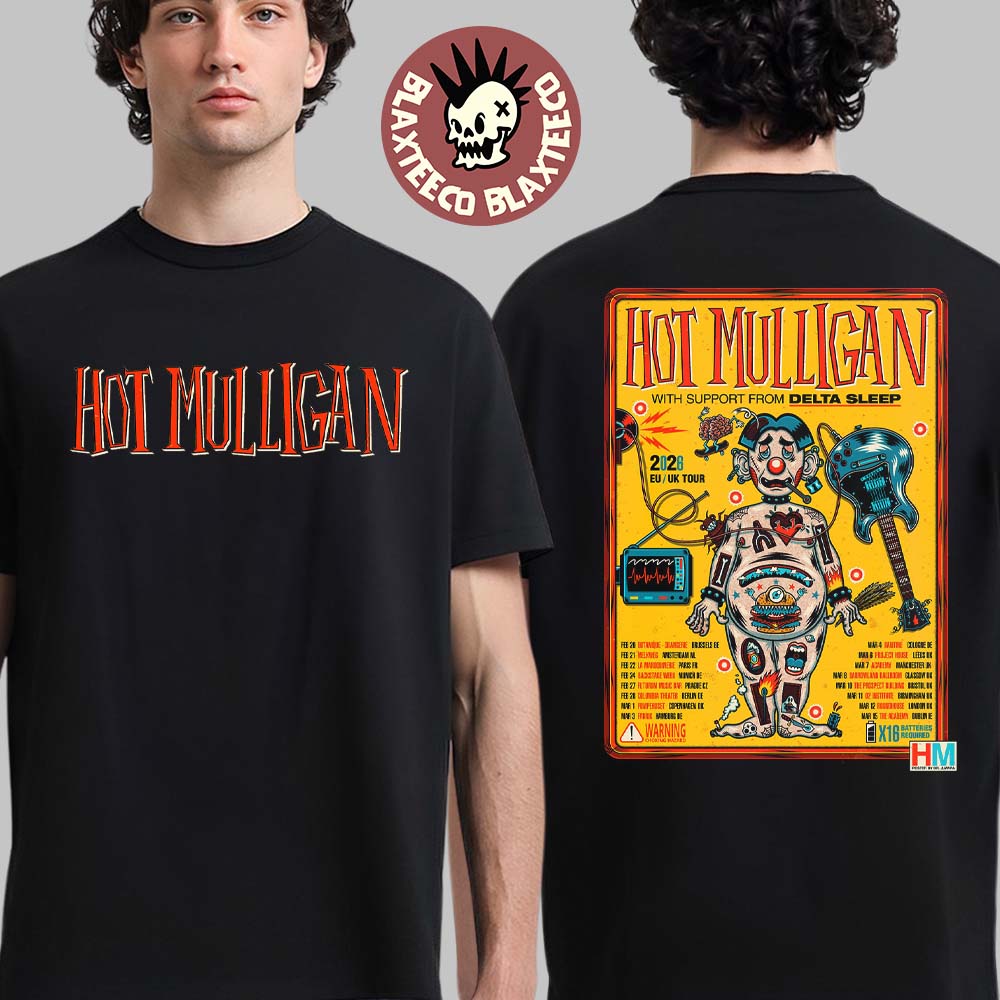 Hot Mulligan Europe And UK Tour 2026 City Dates Two Sided T-Shirt