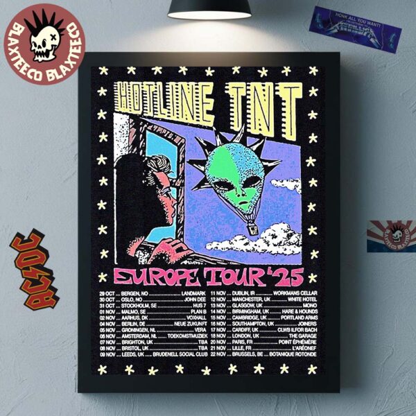Hotline TNT Europe Tour 2025 Schedule Dates Decor Poster Canvas