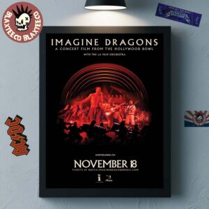 Imagine Dragons A Concert Film From The Hollywood Bowl With The LA Film Orchestra On November 18 2025 Home Decor Poster Canvas Imagine Dragons A Concert Film From The Hollywood Bowl With The LA Film Orchestra On November 18 2025 Home Decor Poster Canvas