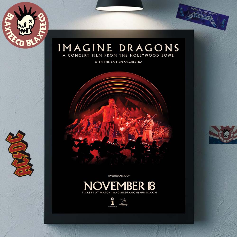 Imagine Dragons A Concert Film From The Hollywood Bowl With The LA Film Orchestra On November 18 2025 Home Decor Poster Canvas Imagine Dragons A Concert Film From The Hollywood Bowl With The LA Film Orchestra On November 18 2025 Home Decor Poster Canvas