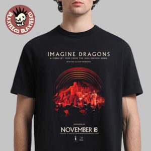 Imagine Dragons A Concert Film From The Hollywood Bowl With The LA Film Orchestra On November 18 2025 T-Shirt Imagine Dragons A Concert Film From The Hollywood Bowl With The LA Film Orchestra On November 18 2025 T-Shirt