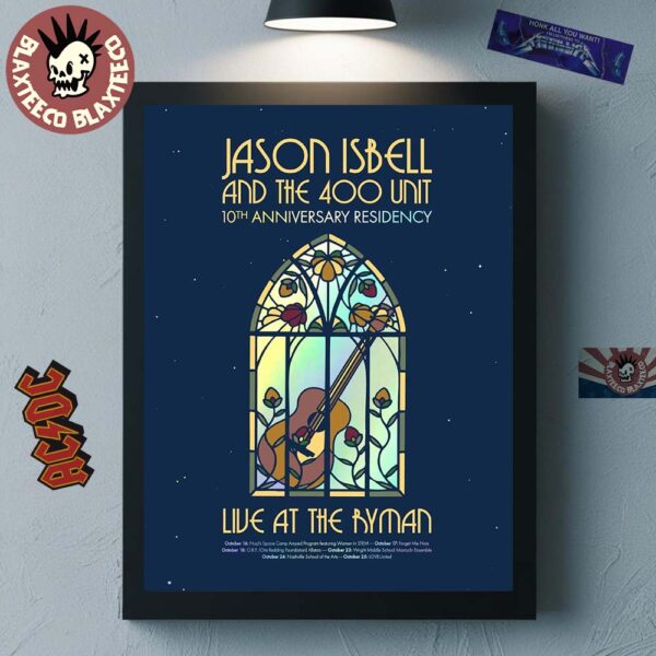Jason Isbell And The 400 Unit 10th Anniversary Residency October 2025 City Dates Home Decor Poster Canvas