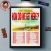 Louis Tomlinson How Did We Get Here Europe And United Kingdom Tour 2026 Schedule Dates Poster Canvas
