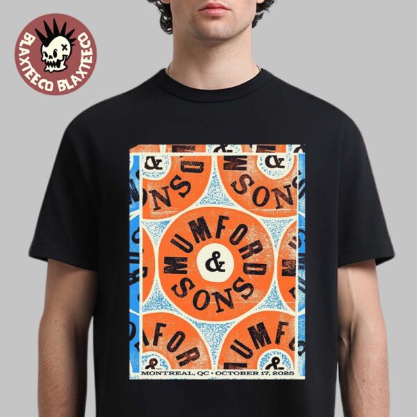 Mumford And Sons Montreal Quebec Canada 2025 Poster On October 17 2025 T-Shirt