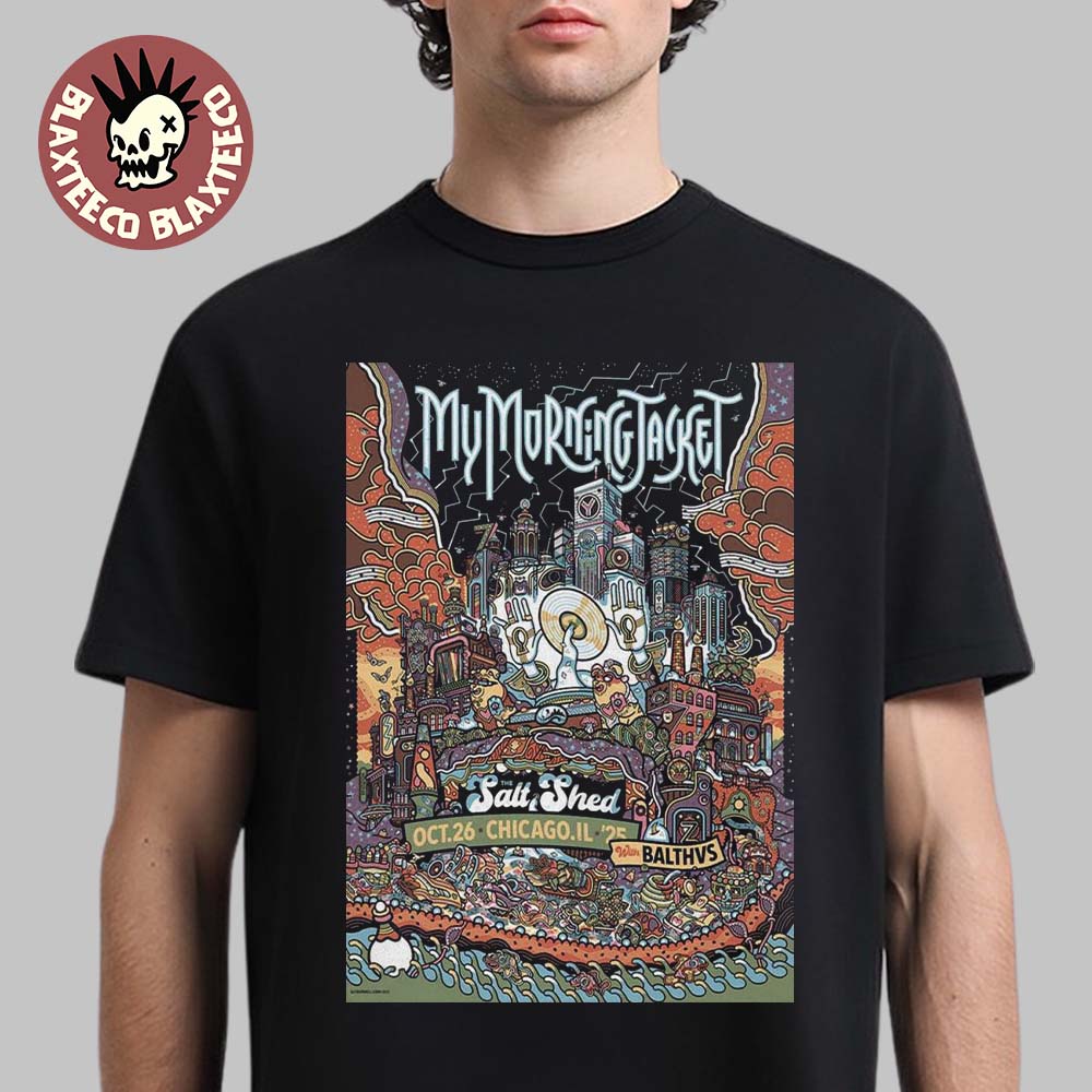 My Morning Jacket Chicago Illinois 2025 Event Poster At The Salt Shed On October 26 2025 T-Shirt My Morning Jacket Chicago Illinois 2025 Event Poster At The Salt Shed On October 26 2025 T-Shirt