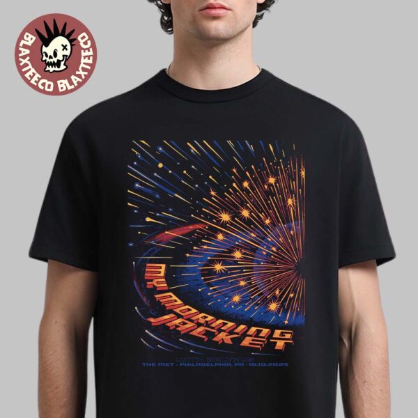 My Morning Jacket Philadelphia PA 2025 Night 1 Venue Poster At The Met On October 10 2025 T-Shirt