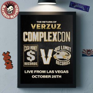 The Return Of Verzuz Complexcon 2025 Cash Money Records Verzuz No Limit Records Live From Las Vegas On October 25 2025 Home Decor Poster Canvas