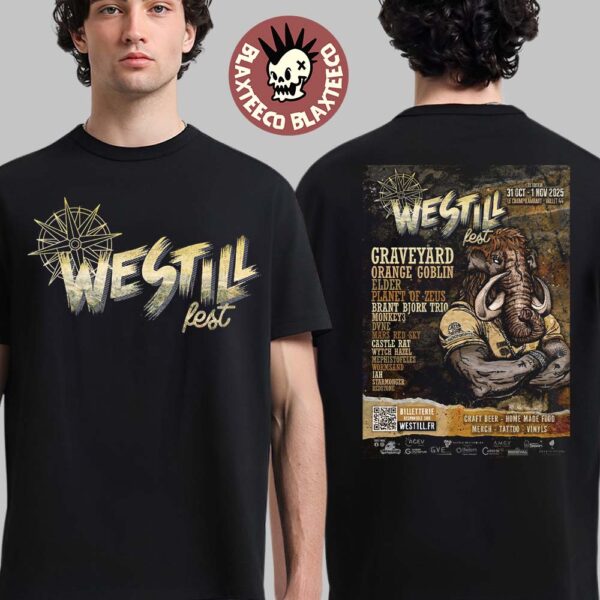 Westill Fest 2025 Official Lineup Poster In Vallet France At Le Champilambart On October 31 And November 1 2025 Two Sided T-Shirt