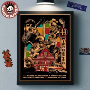 49 Winchester Nashville Tennessee 2025 Night 2 Event Poster At The Ryman On November 15 2025 Home Decor Poster Canvas