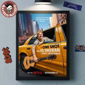 A Netflix Special One Shot With Ed Sheeran A Music Experience On November 21 2025 Poster Canvas