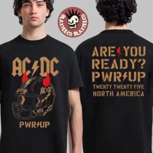 ACDC Are You Ready Football Helmet PWR UP North America Tour 2025 Two Sided T-Shirt