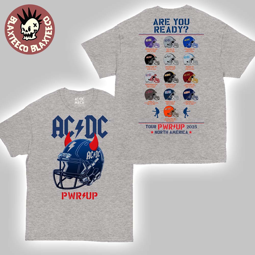 ACDC Football Team Helmets PWR UP Tour North America 2025 Cities Helmets Two Sides Unisex T-Shirt ACDC Football Team Helmets PWR UP Tour North America 2025 Cities Helmets Two Sides Unisex T-Shirt