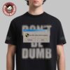 ASAP Rocky Don’t Be Dumb Error 404 Album Never Dropping Black T-Shirt