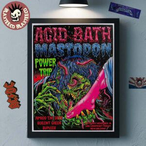 Acid Bath Mastodon And Power Trip New Orleans Louisiana 2025 Official Event Poster At UNO Lakefront Arena On November 15 2025 Poster Canvas