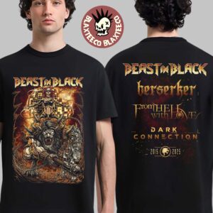 Beast In Black Berserk From Hell With Love And Dark Connection 2015 2025 10th Anniversary European Tour 2025 T-Shirt
