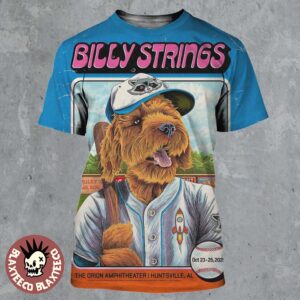 Billy Strings Huntsville Alabama 2025 Gig Poster At The Orion Amphitheater On October 23-25 2025 Featuring Billy’s Dog Bear Playing For Rocket City Baseball All Over Print Shirt