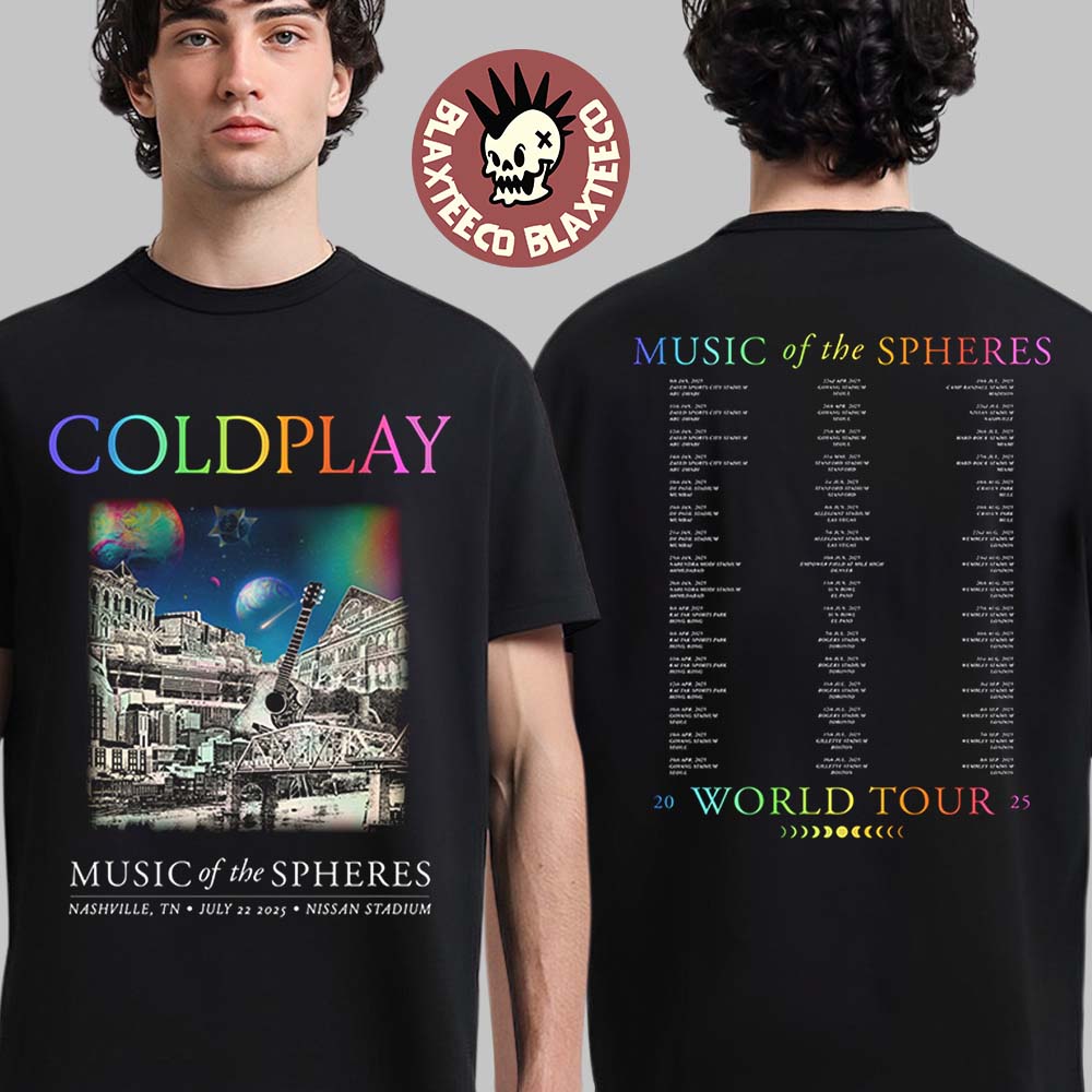 Coldplay Nashville Tennessee Music Of The Spheres 2025 Tour Merch Tee At Nissan Stadium On July 22 2025 Two Sided T-Shirt