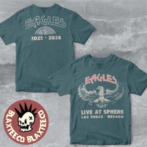 Eagles Live At Sphere Las Vegas Nevada 2025 2026 Eagle Graphic Two Sided Green T-Shirt