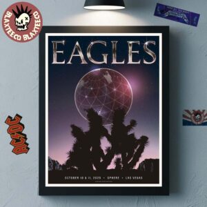 Eagles Live At Sphere Las Vegas On October 10 And 11 2025 Home Decor Poster Canvas