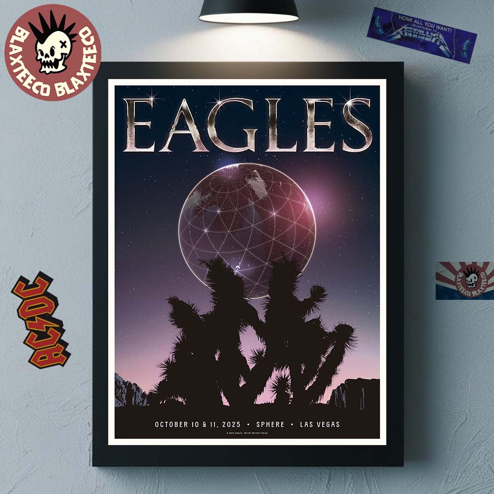 Eagles Live At Sphere Las Vegas On October 10 And 11 2025 Home Decor Poster Canvas Eagles Live At Sphere Las Vegas On October 10 And 11 2025 Home Decor Poster Canvas