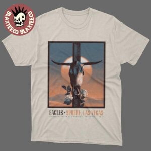 Eagles Live At Spheres Las Vegas Concert Poster On October 31 And November 1 2025 T-Shirt