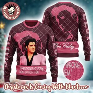 Elvis Presley When Things Go Wrong Don’t Go With Them Knitted Pink Ugly Christmas Sweater