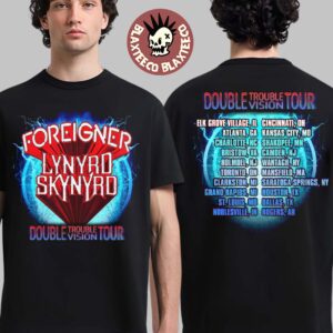 Foreigner X Lynyrd Skynyrd Double Trouble Vision Tour 2026 North America Dates Event Two Sided T-Shirt