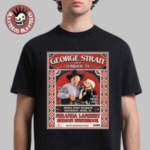 George Strait Live In Lubbock Texas At Jones AT&T Stadium On April 25 2026 In The Round One Night Only T-Shirt