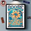 Goose Alpharetta Georgia 2025 Event Poster At Ameris Bank Amphitheatre On September 26 2025 Home Decor Poster Canvas