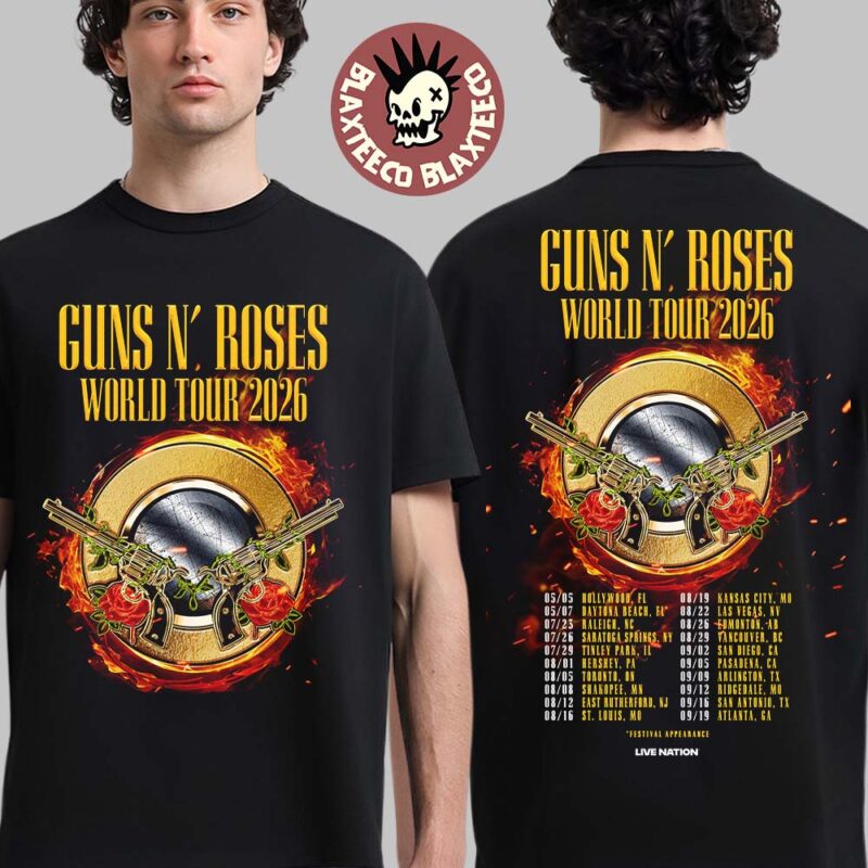 Guns N Roses World Tour 2026 North American Schedule Dates Two Sided T Shirt