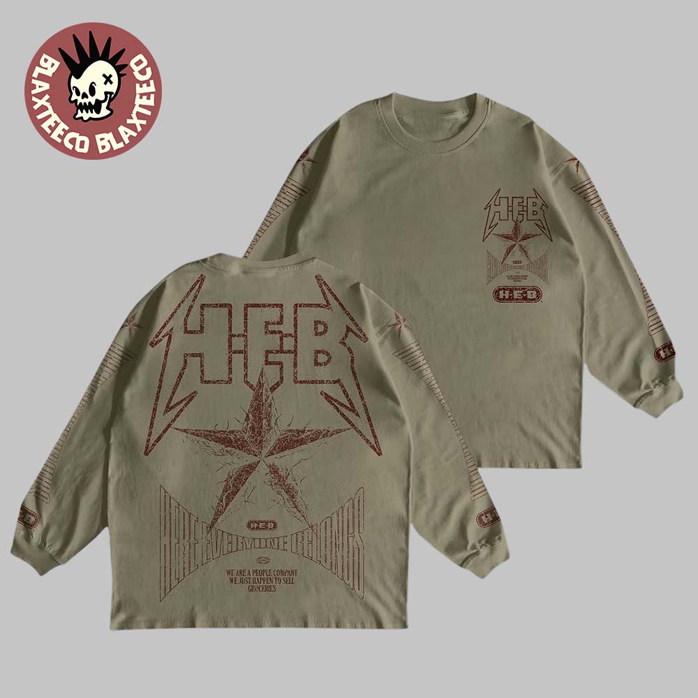 HEB Connor Dwyer 2025 Heavy Metal Inspired With The Health Alliance In Austin Texas Lone Star Logo Here Everyone Belongs Sand Long Sleeve Tee HEB Connor Dwyer 2025 Heavy Metal Inspired With The Health Alliance In Austin Texas Lone Star Logo Here Everyone Belongs Sand Long Sleeve Tee